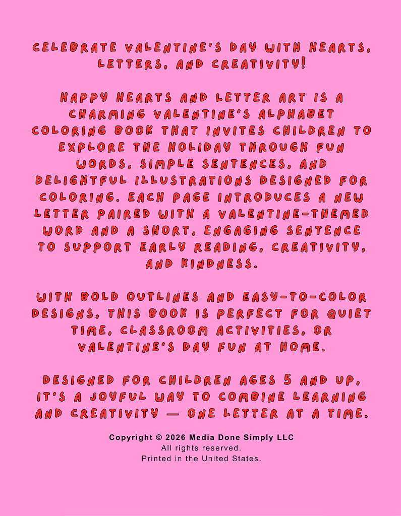 Happy Hearts & Letter Art: A Valentine’s Alphabet Coloring Book